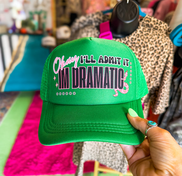 I’m Dramatic Hat• Made To Order